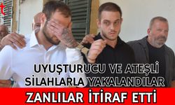 Uyuşturucu ve Ateşli Silahlarla Yakalandılar: Zanlılar İtiraf Etti