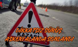 Dikkatsiz Sürüş Askeri Alanda Sonlandı