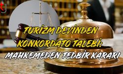 Turizm Devinden Konkordato Talebi: Mahkemeden Tedbir Kararı