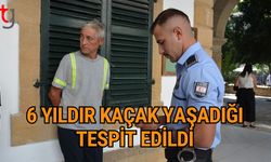 6 Yıldır Kaçak Yaşadığı Tespit Edildi