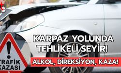 Karpaz Yolunda Tehlikeli Seyir: Alkol, Direksiyon, Kaza!