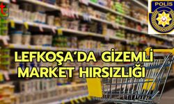 Lefkoşa’da Gizemli Market Hırsızlığı