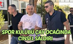Spor Kulübü Çay Ocağında Cinsel Saldırı