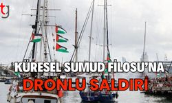 Küresel Sumud Filosu'na Dronlu Saldırı