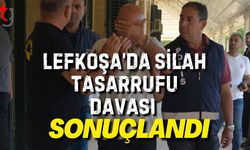 Lefkoşa’da Silah Tasarrufu Davası Sonuçlandı