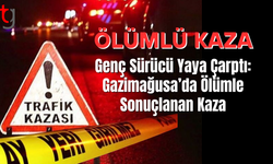 Gazimağusa’da Trafik Kazası: 32 Yaşındaki Yaya Hayatını Kaybetti