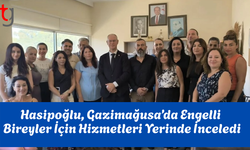 Hasipoğlu’ndan Gazimağusa’da Anlamlı Ziyaret