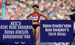 Bakan Ataoğlu’ndan Buse Savaşkan’a Tebrik Mesajı