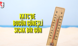 KKTC’de Güneşli ve Sıcak Bir Gün!