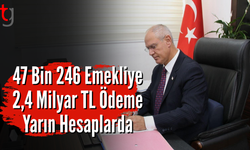 47 Bin 246 Emekliye 2,4 Milyar TL Ödeme Yarın Hesaplarda