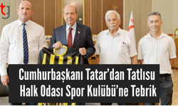Cumhurbaşkanı Tatar’dan Tatlısu Halk Odası Spor Kulübü’ne Tebrik