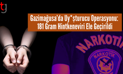 Gazimağusa’da Uy*şturucu Operasyonu