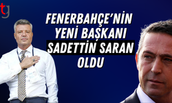 Fenerbahçe'nin yeni başkanı Sadettin Saran oldu