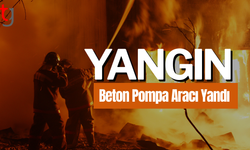 Gazimağusa’da Beton Pompa Aracı Yandı