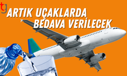 Uçaklarda su artık bedava olacak