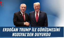 Erdoğan Trump ile görüşmesini NSosyal'den duyurdu
