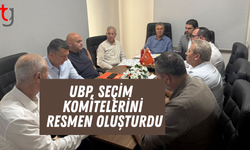 UBP Seçim Komitelerini Oluşturdu
