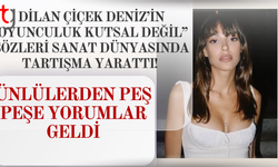 Dilan Çiçek Deniz’in “Oyunculuk Kutsal Değil” Sözleri Sanat Dünyasında Tartışma Yarattı