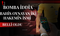 Bomba iddia: Bahis oynayan iki hakemin ismi belli oldu