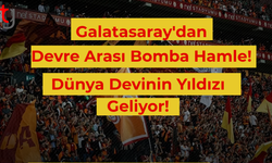 Galatasaray'dan devre arası bomba hamle! Dünya devinin yıldızı geliyor