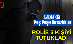 Lapta’da Ev Hırsızlığı Soruşturmasında Üç Kişi Tutuklandı