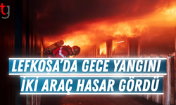 Lefkoşa’da Gece Yangını: İki Araç Hasar Gördü