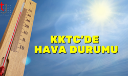 KKTC’DE HAVA DURUMU: GÜNEŞLİ VE SICAK BİR GÜN BEKLİYOR