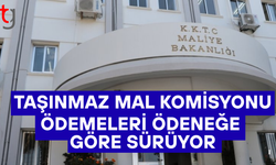 Taşınmaz Mal Komisyonu Ödemeleri Ödenek Çerçevesinde Sürüyor