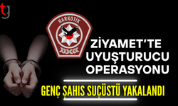 Ziyamet’te Uy*şturucu Operasyonu: Genç Şahıs Tutuklandı