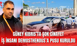 Limasol’da Suikast Şoku: İş İnsanı Stavros Demosthenous Öldürüldü