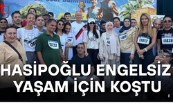 Hasipoğlu, Engelsiz Yaşam İçin Koştu