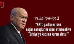 Devlet Bahçeli'den KKTC'deki Seçim Sonuçları Sonrası İlginç Çıkış