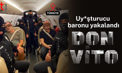 Kırmızı bültenle aranan "Don Vito" lakaplı uy*şturucu baronu Türkiye'ye getirildi