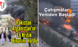 Pakistan, Afganistan'ın en kritik binasını vurdu