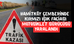 Hamitköy Çemberinde Kırmızı Işığa Uymadı: Motosiklet Sürücüsü Yaralandı