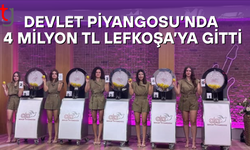 4 Milyon TL’lik Büyük İkramiye Lefkoşa’ya Çıktı