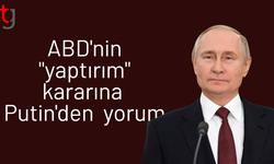 ABD'nin "yaptırım" kararına Putin'den ilk yorum