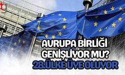 Avrupa Birliği genişliyor, Balkan ülkesi 28. üye oluyor