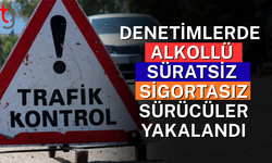 Ülke genelinde trafik denetimlerinde 553 sürücü rapor edildi