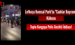 Lefkoşa Kumsal Park'ta "Cadılar Bayramı" Kâbusu: Toplu Kavgaya Polis Gecikti İddiası!