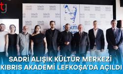 Sadri Alışık Kültür Merkezi Kıbrıs Akademi Lefkoşa’da açıldı