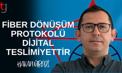 TEL-SEN: FİBER DÖNÜŞÜM PROTOKOLÜ DİJİTAL TESLİMİYETTİR
