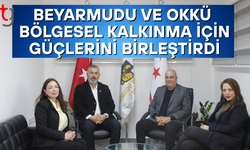 Beyarmudu ile OKKÜ Arasında Bölgesel Kalkınma İçin Güç Birliği