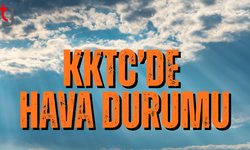 KKTC’de hava bugün parçalı bulutlu