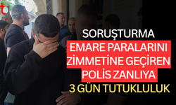 Soruşturma Emarelerini Zimmetine Geçiren Polis Zanlıya 3 Gün Tutukluluk
