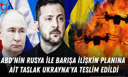 ABD, UKRAYNA’YA BARIŞ SÜRECİ İÇİN YENİ TEKLİF SUNDU