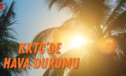 KKTC’de Hava Açık ve Sıcaklıklar Yükseliyor