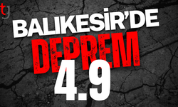 Balıkesir beşik gibi sallanıyor! 4.9'luk bir deprem daha