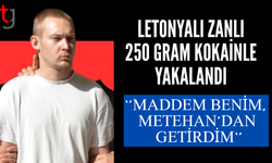 Lefkoşa’da 250 gram kokainle yakalanan letonyalı zanlı tutuklu kalacak