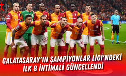 Galatasaray'ın Şampiyonlar Ligi'ndeki ilk 8 ihtimali güncellendi